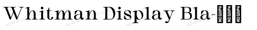 Whitman Display Bla字体转换